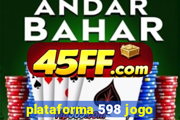 plataforma 598 jogo